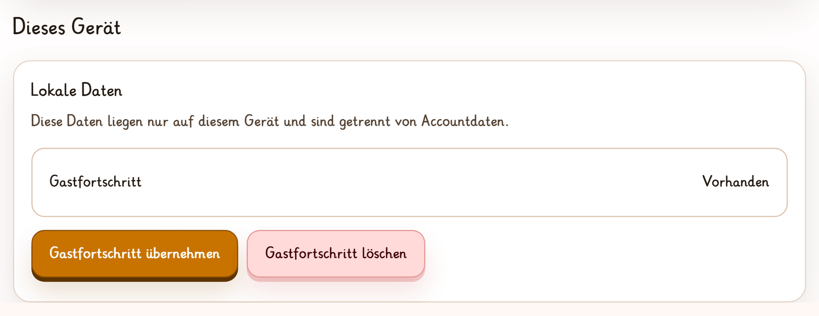 Der Abschnitt „Dieses Gerät“: Lokale Daten, Gastfortschritt vorhanden, mit den Knöpfen „Gastfortschritt übernehmen“ und „Gastfortschritt löschen“.